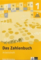 Eric Ch Wittmann, Gerhard N. Müller, N Müller, Erich Chr. Wittmann - Das Zahlenbuch, Ausgabe Baden-Württemberg, Neubearbeitung: 1. Schuljahr, Arbeitsheft