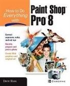Dave Huss, David Huss - How to do Everything with Paint Shop Pro 8