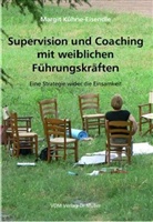 Margit Kühne-Eisendle - Supervision und Coaching mit weiblichen Führungskräften