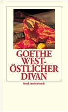 Johann Wolfgang von Goethe, Hans-Joachim Weitz - West-östlicher Divan