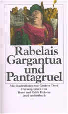 François Rabelais, Gustave Doré, Edith Heintze, Horst Heintze, Rolf Müller - Gargantua und Pantagruel