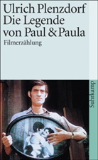 Ulrich Plenzdorf - Die Legende von Paul und Paula