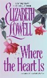 Elizabeth Lowell - Where the Heart Is