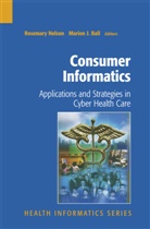 M. Ball, Marion Ball, Marion J. Ball, J Ball, J Ball, R. Nelson... - Consumer Informatics