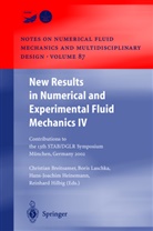 Christian Breitsamter, Hans-Joachim Heinemann, Hans-Joachim Heinemann et al, Reinhard Hilbig, Bori Laschka, Boris Laschka - New Results in Numerical and Experimental Fluid Mechanics IV