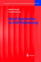 Miche Fremond, Michel Fremond, Michel Frémond, Maceri, Maceri, Franco Maceri - Novel Approaches in Civil Engineering