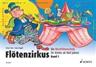 Raine Butz, Rainer Butz, Han Magolt, Hans Magolt, Bernhard Mark, Karin Schliehe - Flötenzirkus. Bd.1