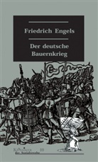 Friedrich Engels - Der deutsche Bauernkrieg