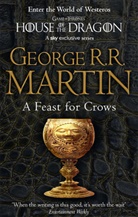 George R Martin, George R R Martin, George R. R. Martin - A Feast for Crows