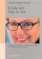 Susanne Helbach-Grosser - Erfolg mit Takt & Stil