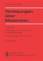Frit Leonhardt, Fritz Leonhardt, Eduard M¿nnig, Eduard Mönnig, Eduard Mönning - Vorlesungen über Massivbau - 3: Vorlesungen über Massivbau