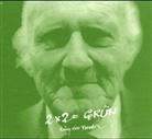 Heinz von Foerster, Klaus Sander - 2 x 2 = grün, 2 Audio-CD (Hörbuch)