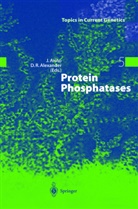 D. Alexander, Denis Alexander, Denis R. Alexander, J. Arino, Joaquín Arino, Joaquín Ariño - Protein Phosphatases
