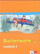 Ann Braun, Anne Braun, Ulrik Herbst, Ulrike Herbst, Heide Krahnepuhl, Heide u a Krahnepuhl - Bücherwurm Lesebuch, Neuausgabe: Schülerbuch für das 3. Schuljahr