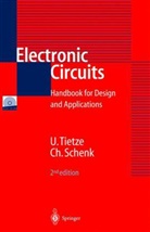 Eberhard Gamm, Christop Schenk, Christoph Schenk, Ulric Tietze, Ulrich Tietze - Electronic Circuits, w. CD-ROM