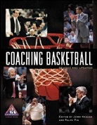 Jerri Krause, Jerry Krause, Jerry V. Krause, Ralph L. Pim, Jerry Krause, Jerry V. Krause... - Coaching Basketball