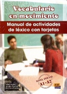 Arantxa Calderón, Arantxa Calderón Puerta, Sergio Leonel Prymak, Sergio Prymak, Iñaki Tarrés, Inaki Tarres Chamorro - Vocabulario en movimiento, 32 Lernkarten