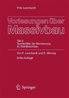 Frit Leonhardt, Fritz Leonhardt, Eduard Mönnig - Vorlesungen über Massivbau - 2: Vorlesungen über Massivbau