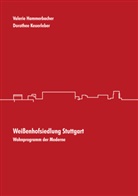 Hammerbache, Valerie Hammerbacher, Valérie Hammerbacher, Keuerleber, Dorothe Keuerleber, Dorothee Keuerleber - Weißenhofsiedlung Stuttgart
