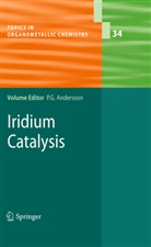 Pher G. Andersson, Phe G Andersson, Pher G Andersson - Iridium Catalysis