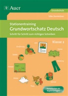 Silke Demleitner - Stationentraining Grundwortschatz Deutsch, Klasse 2