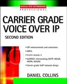 Collins, Daniel Collins - Carrier Grade Voice Over IP