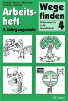 Wege finden, Ausgabe für Thüringen, Sachsen und Sachsen-Anhalt: 4. Jahrgangsstufe, Arbeitsheft
