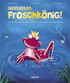 Donne, Tanja Donner, Härte, Härter, Simon Härter, Simone Härter... - Gestatten, Froschkönig, m. Audio-CD