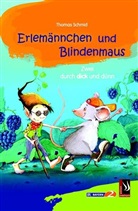 Thomas Schmid, Marina Krämer - Erlemännchen und Blindenmaus