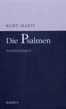 Kurt Marti - Die Psalmen