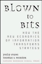 P. Evans, Philip Evans, Thomas S Wurster, Thomas S. Wurster - Blown to Bits