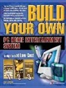 Brian Underdahl - Build Your Own PC Home Entertainment System