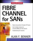 Alan Benner, Alan F. Benner - Fibre Channel for SANs