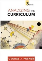 George J Posner, George J. Posner, Posner George - Analyzing the Curriculum