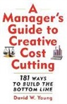 David Young, David W. Young - Manager's Guide To Creative Cost Cutting
