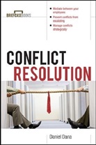 Dana, Daniel Dana, Dana Daniel, Roger A. Formisano - Conflict Resolution
