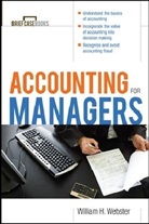 W Webster, William Webster, William H. Webster - Accounting for Managers