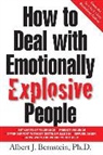 Albert J Bernstein, Albert J. Bernstein - How to Deal With Emotionally Explosive People
