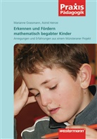 Mariann Grassmann, Marianne Grassmann, Astrid Heinze - Erkennen und Fördern mathematisch begabter Kinder