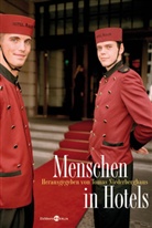 Olaf Fippinger, Tomas Niederberghaus - Menschen in Hotels