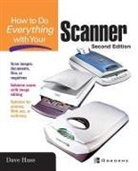 Dave Huss, David Huss - How to Do Everything With Your Scanner
