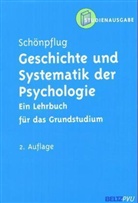 Wolfgang Schönpflug - Geschichte und Systematik der Psychologie