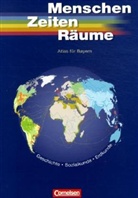 Rudol Eichmüller, Rudolf Eichmüller, Werne Grabl, Peter u Grasmann, u.a., Wolfgan Schierl - Menschen, Zeiten, Räume, Atlas für Bayern