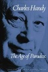 Charles Handy, Charles B. Handy, Handy Charles - Age of Paradow -the-