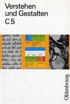 Gerhard Schoebe - Verstehen und Gestalten, Ausgabe C - 5: 5. Schuljahr