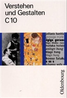 Gerhard Schoebe - Verstehen und Gestalten, Ausgabe C - Bd.10: 10. Schuljahr