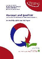 Claudia, Michelfeit Claudia, Monik Mannheim-Runkel, Monika Mannheim-Runkel, Claudia Michelfeit, Ine Morgenstern... - Konzept und Qualität in der Offenen Kinder- und Jugendarbeit