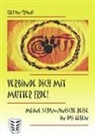 Stefan Frank - Verbinde Dich mit Mutter Erde!