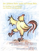 Renate Sauer, Kirsten Weiss - Der goldene Hahn steht auf einem Bein