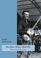 Knut Hartmann - Maschine, Mühle, Malesche